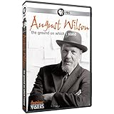 American Masters: August Wilson / Ground on Which