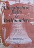 Lincolnshire bells and bell founders