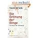Die Ordnung der Dinge: Im Reich der Elemente