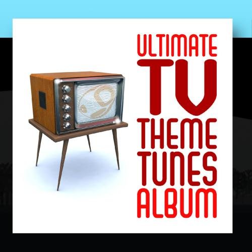 TV Themes - Ultimate TV Theme Tunes - Zortam Music