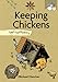 Keeping Chickens: Self-Sufficiency (The Self-Sufficiency Series)