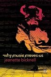 Why Music Moves Us Image of Why Music Moves Us