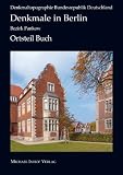 Produkt-Bild: Denkmale in Berlin Bezirk Berlin-Pankow/Ortsteil Buch: Denkmaltopographie Bundesrepublik Deutschland
