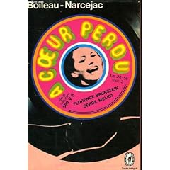 A coeur perdu meurtre en 45 tours