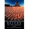 Return to the Desert