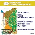 Paul Paray Dirige Les Compositeurs fran�ais