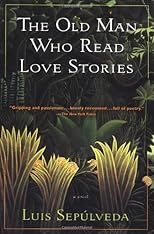 The Old Man Who Read Love Stories