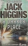 A darker place