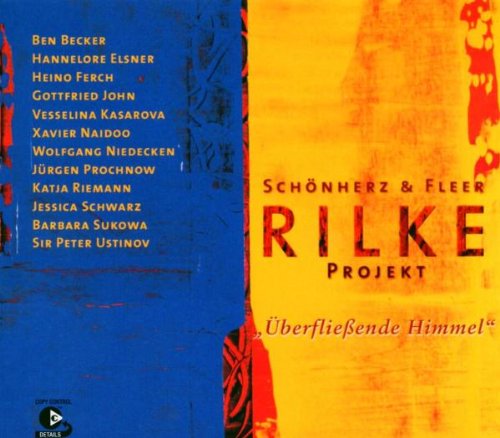 Produkt-Bild: &Uuml;berfliessende Himmel - Rilke Projekt Vol. 3