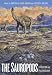 The Sauropods: Evolution and Paleobiology