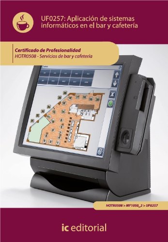 Aplicación de sistemas informáticos en bar y cafetería. HOTR0508 (Spanish Edition), by Julio Vílchez Beltr&aac