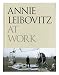 Books : Annie Leibovitz at Work