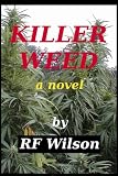 Killer Weed (Rick Ryder)