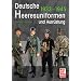 Deutsche Heeresuniformen und Ausr�stung: 1933-1945