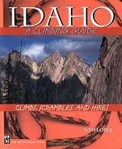 Idaho: a Climbing Guide, 2nd Edition