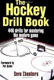 The Hockey Drill Book (The Drill Book Series)