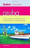 Fodor's Pocket Aruba, 4th Edition (Pocket Guides)