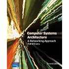 Click here to buy Computer Systems Architecture: a Networking Approach (2nd Edition) by Rob Williams.