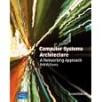 Computer Systems Architecture: a Networking Approach (2nd... by Rob Williams