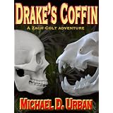 Drake's Coffin (A Zach Colt Adventure)