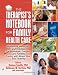The Therapist's Notebook for Family Health Care: Homework, Handouts, and Activities for Individuals, Couples, and Families Coping With Illness, Loss, ... (Haworth Practical Practice in Mental Health)