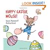 Happy Easter, Mouse! (If You Give...)