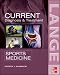 Current Diagnosis and Treatment in Sports Medicine (Current)