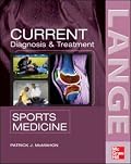 Current Diagnosis and Treatment in Sports Medicine (Current)