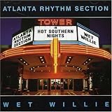 Hot Southern Nights - Atlanta Rhythm Section & Wet W
