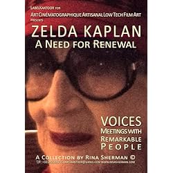 ZELDA KAPLAN A Need for Renewal