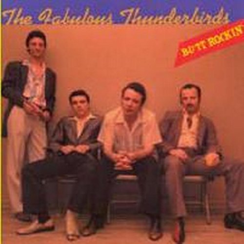 The Fabulous Thunderbirds - Butt Rockin - Zortam Music