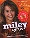 Miley Cyrus Annual 2011: Star of Hannah Montana