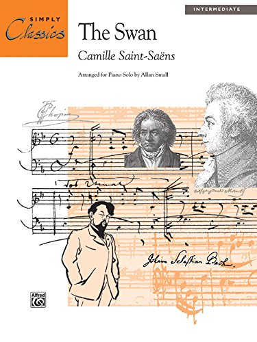 The Swan: Sheet (Simply Classics Solos)