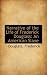 Narrative of the Life of Frederick Douglass: An American Slave (Bibliolife Reproduction)