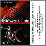 2010 Midwest Clinic: Kealing Middle School Wind Ensemble