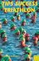 Tips for Success: Triathalon