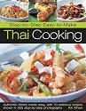 Step-by-step Thai Cooking: Authentic Dishes Made Easy, with 70 Delicious Recipes