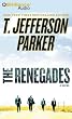 The Renegades (Charlie Hood Series)