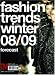 Magazines : Fashion Trends - the Forecast Book