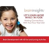 Let's Learn More While I'm Four: Making Connections With Your Four Year Old