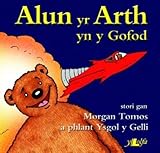 Alun yr Arth yn y gofod