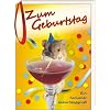 Zum Geburtstag: Ein tierischer Geburtstagsgru�