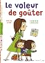 Le voleur de go�ter