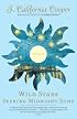 Wild Stars Seeking Midnight Suns