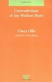 Contradictions of the Welfare State (Studies in Contemporary German Social Thought)