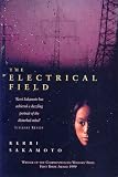The Electrical Field: A Novel