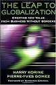 The Leap to Globalization: Creating New Value from Business Without Borders (Jossey-Bass Business & Management)