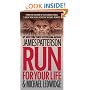 Run for Your Life