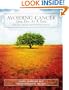 Avoiding Cancer One Day At A Time: Practical Advice For Preventing Cancer