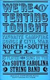 We`re Tenting Tonight